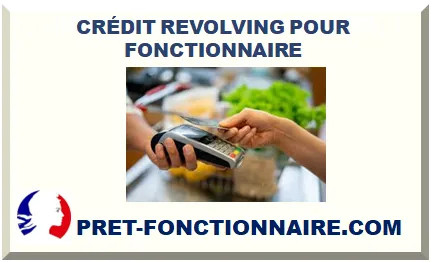 CRÉDIT REVOLVING POUR FONCTIONNAIRE