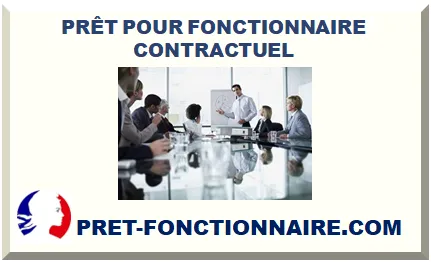 PRÊT POUR FONCTIONNAIRE CONTRACTUEL
