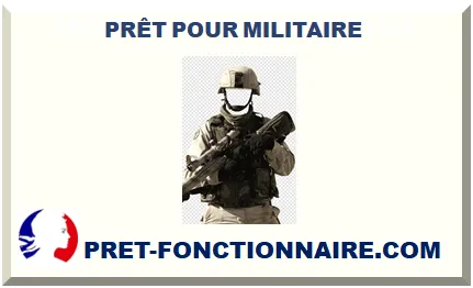PRÊT POUR MILITAIRE