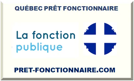 QUÉBEC PRÊT FONCTIONNAIRE